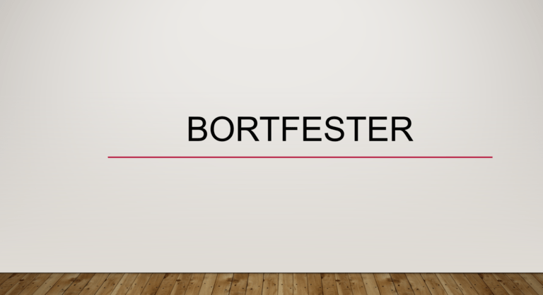 Bortfester