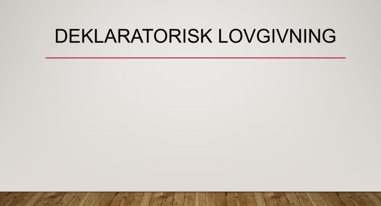 Deklaratorisk lovgivning