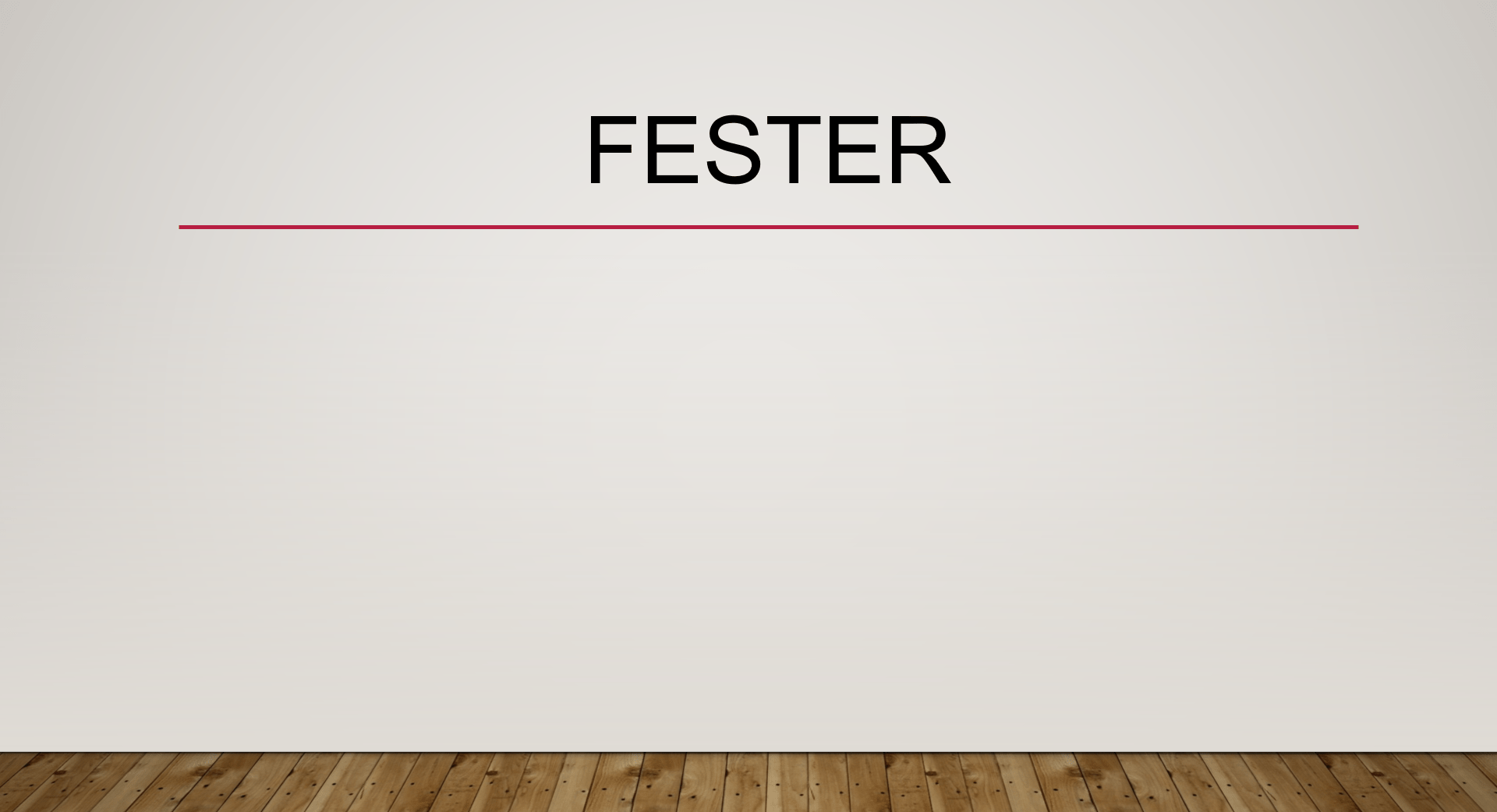 Fester