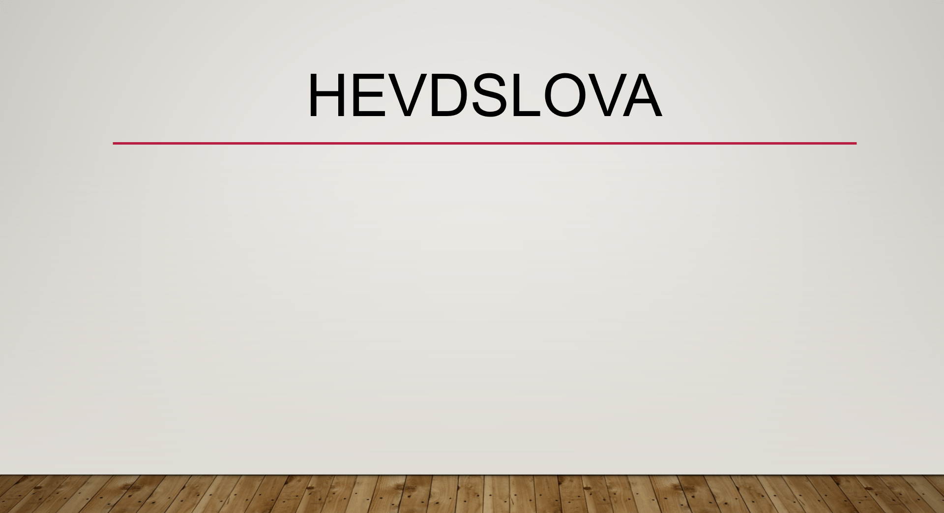 Hevdslova