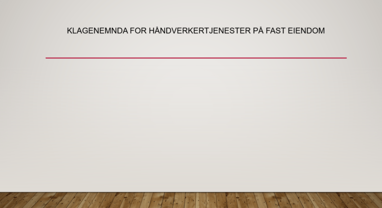 Klagenemda for håndverkertjenester på fast eiendom