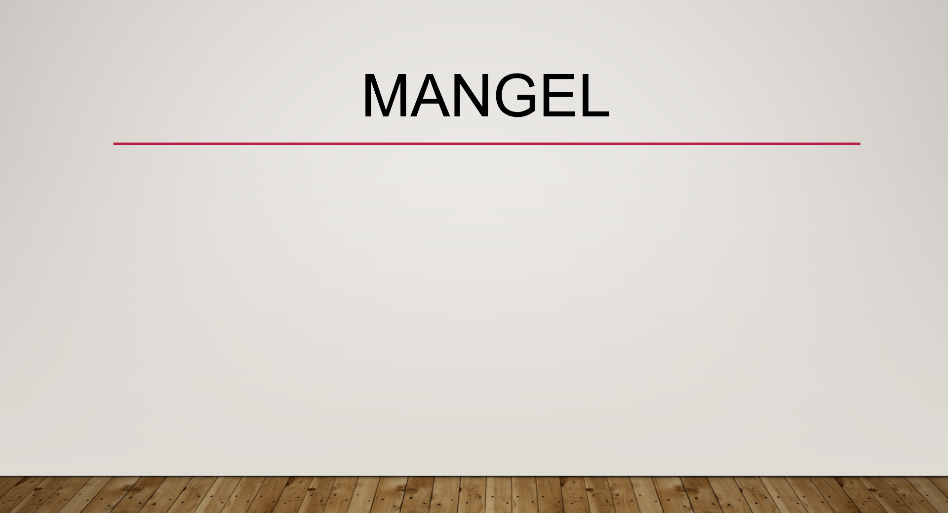 Mangel