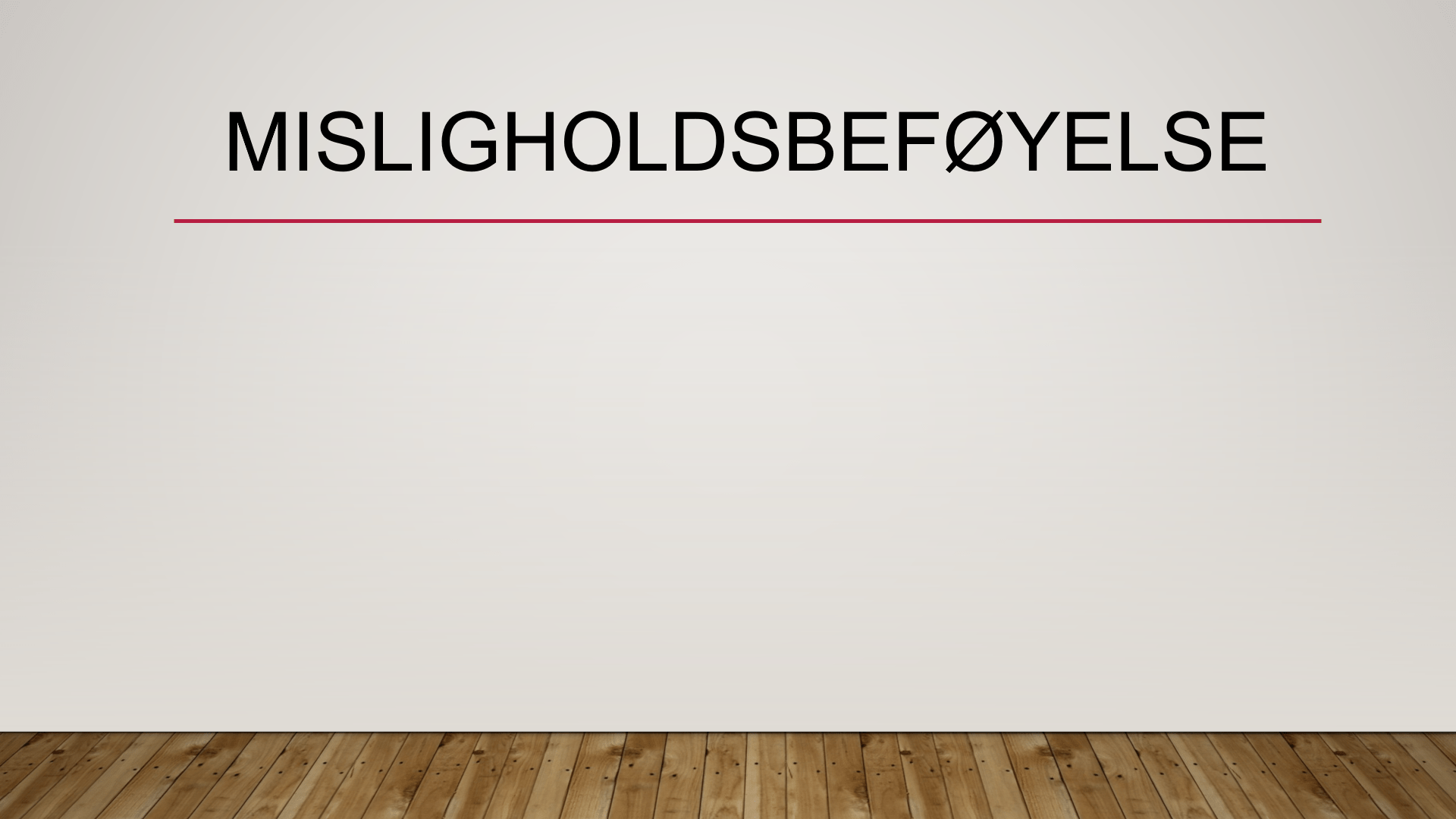 Misligholdsbeføyelse