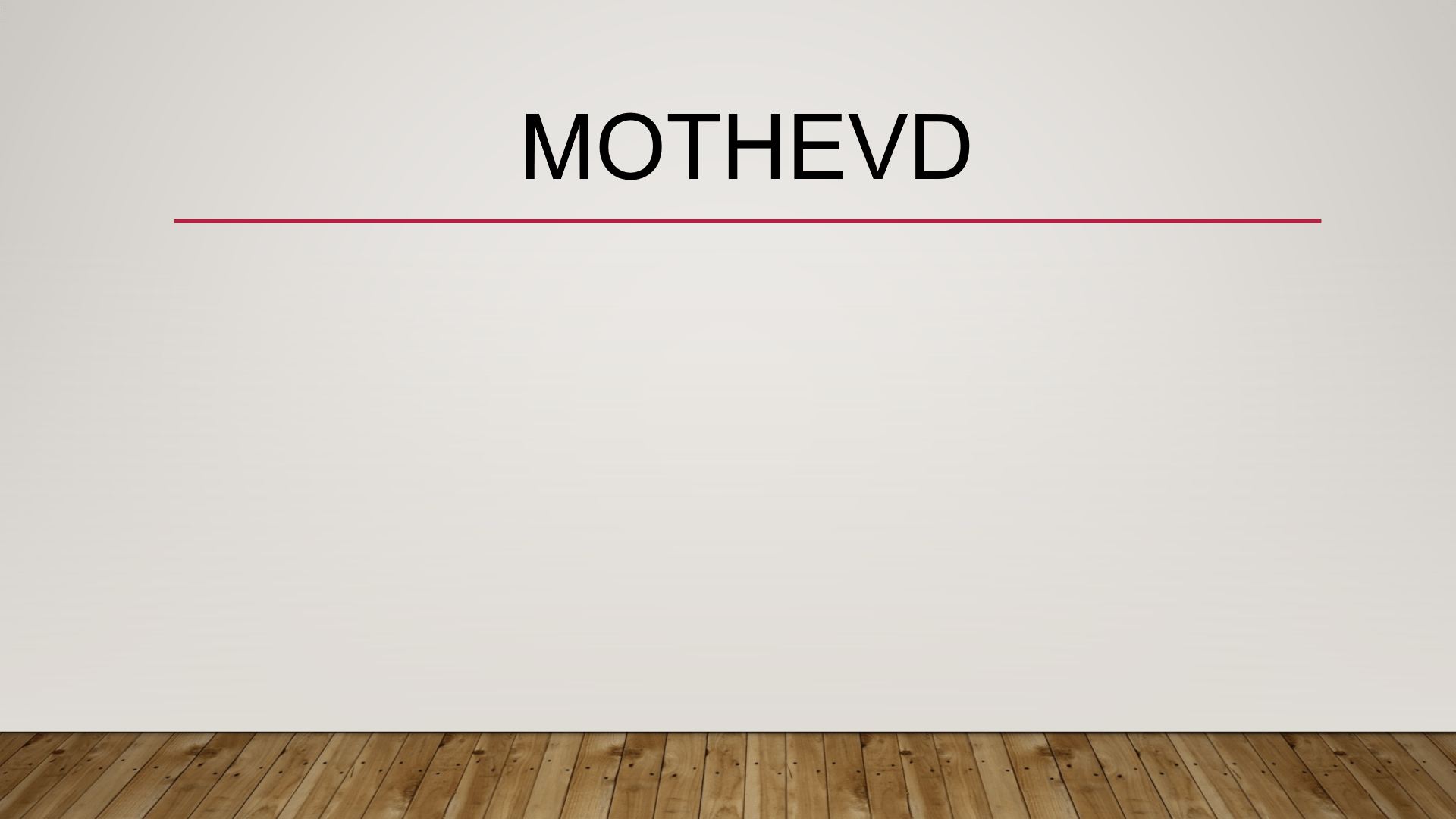 Mothevd