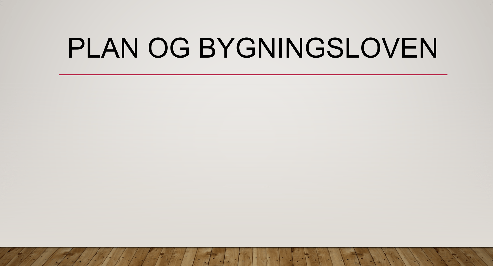 Plan og bygningsloven