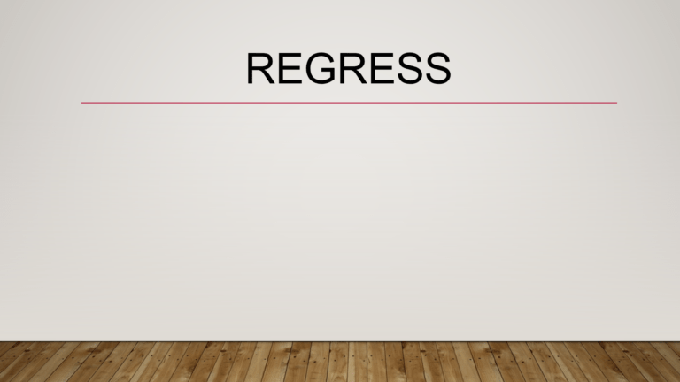 Regress
