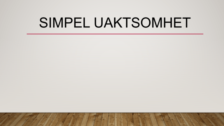 Simpel uaktsomhet