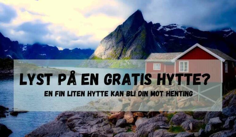 En vinn-vinn situasjon om du trenger ny hytte